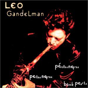 Leo Gandelman/Perlas Negras